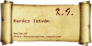 Kerécz István névjegykártya